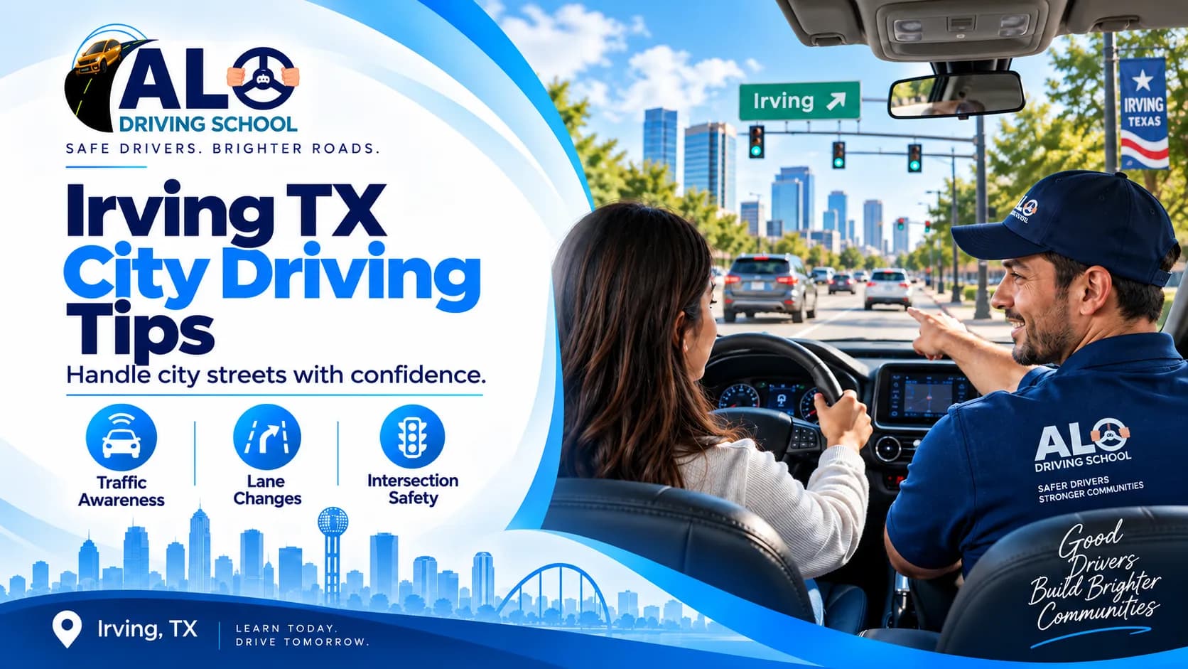 Irving TX City Driving Tips: A Beginner’s Guide to Handling Local Roads