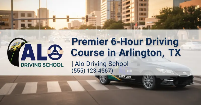 Premier 6-Hour Driving Course in Northwest Dallas, TX  Alo Driving School